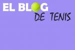 BLOG DE TENIS